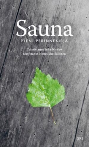 Sauna: pieni perinnekirja