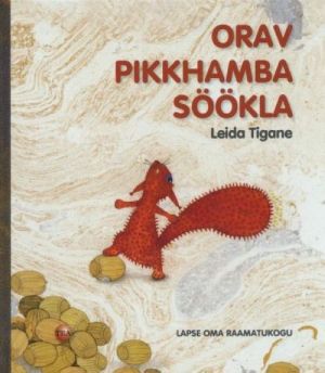 Orav pikkhamba söökla