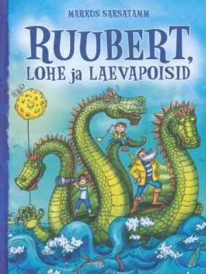 Ruubert, lohe ja laevapoisid