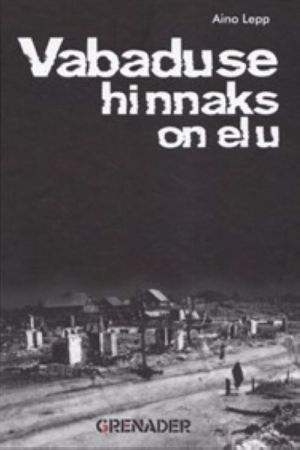 VABADUSE HINNAKS ON ELU