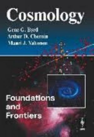 Cosmology: Foundations and Frontiers