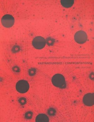 VASTANDUMISED / CONFRONTATIONS