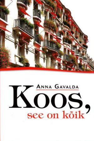 KOOS, SEE ON KOIK