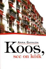 KOOS, SEE ON KOIK