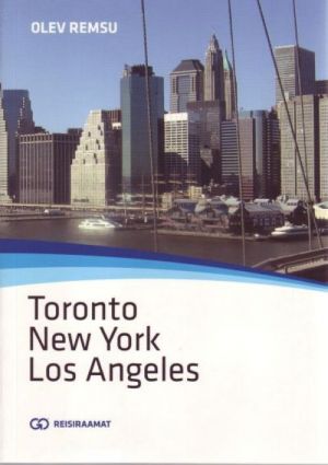 TORONTO. NEW YORK. LOS ANGELES