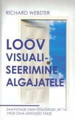 LOOV VISUALISEERIMINE ALGAJATELE