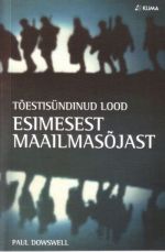 TÕESTISÜNDINUD LOOD ESIMESEST MAAILMASÕJAST