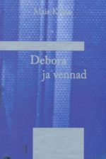 DEBORA JA VENNAD