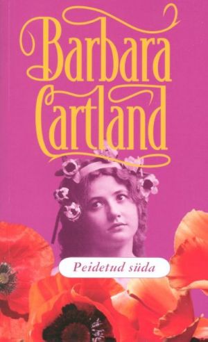 PEIDETUD SÜDA. CARTLAND