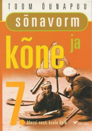 SONAVORM JA KONE 7. KL EESTI KEEL