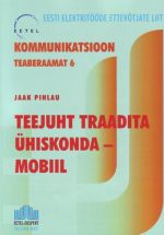 TEEJUHT TRAADITA ÜHISKONDA - MOBIIL