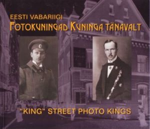 EESTI VABARIIGI FOTOKUNINGAD KUNINGA TÄNAVALT