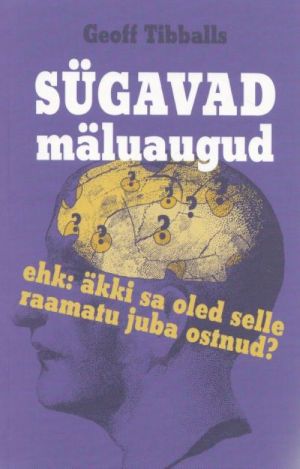 SÜGAVAD MÄLUAUGUD