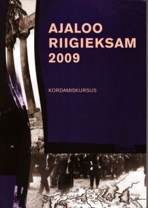 AJALOO RIIGIEKSAM 2009. KORDAMISKURSUS