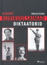 AJALOO KURIKUULSAIMAD DIKTAATORID