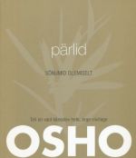 OSHO PÄRLID: SONUMID OLEMISELT