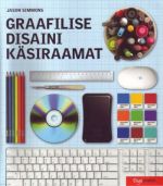 GRAAFILISE DISAINI KÄSIRAAMAT