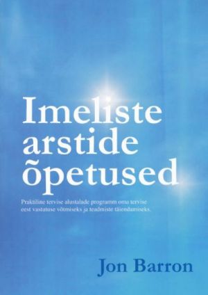 IMELISTE ARSTIDE ÕPETUSED