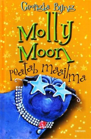 MOLLY MOON PEATAB MAAILMA