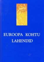 EUROOPA KOHTU LAHENDID