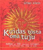 KUIDAS TOSTA OMA TUJU