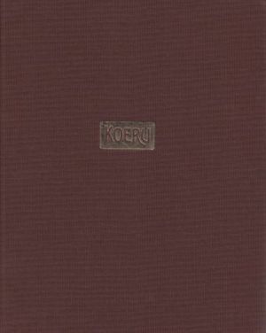 KOERU. PILDIRÄNNAK LÄBI ENDISAEGSE ALEVI JA KIHELKONNA