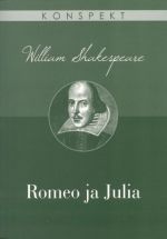 WILLIAM SHAKESPEARE: ROMEO JA JULIA