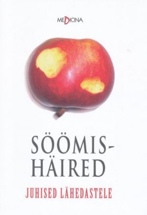 SÖÖMISHÄIRED. JUHISED LÄHEDASTELE