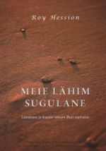 MEIE LÄHIM SUGULANE