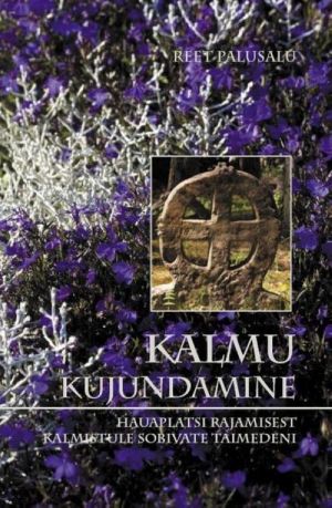 KALMU KUJUNDAMINE