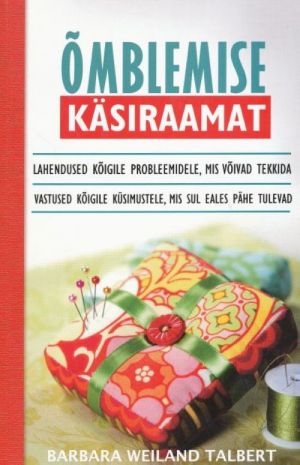 ÕMBLEMISE KÄSIRAAMAT