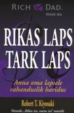 RIKAS LAPS, TARK LAPS