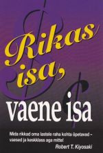 RIKAS ISA, VAENE ISA