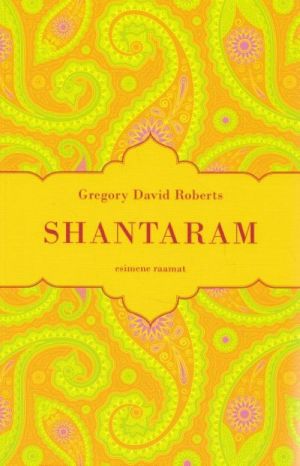 SHANTARAM. I RAAMAT