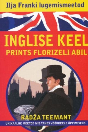 INGLISE KEEL PRINTS FLORIZELI ABIL