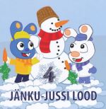 JÄNKU-JUSSI LOOD 4. OSA