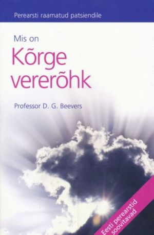 MIS ON KORGE VEREROHK