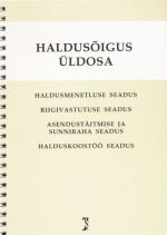 HALDUSÕIGUS ÜLDOSA. SEISUGA 01.10.2010