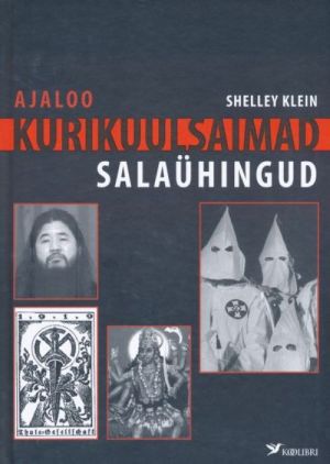 AJALOO KURIKUULSAIMAD SALAÜHINGUD