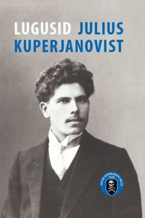 LUGUSID JULIUS KUPERJANOVIST