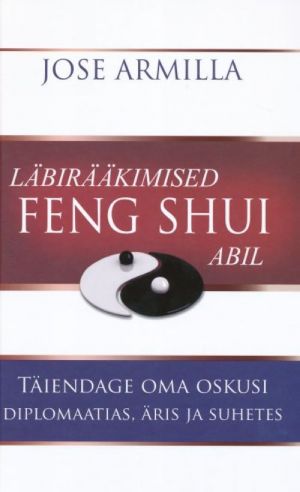 LÄBIRÄÄKIMISED FENG SHUI ABIL