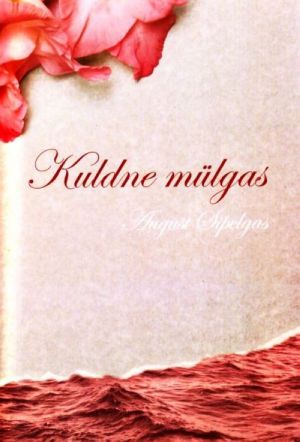 KULDNE MÜLGAS