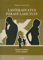 LASTEKASVATUS PÄRAST LAHUTUST