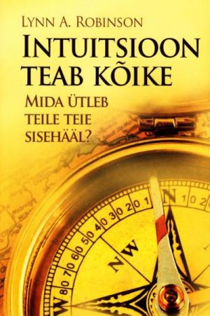 INTUITSIOON TEAB KOIKE