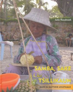 SAMBA, SAKE JA TShILLIKAUN