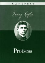 FRANZ KAFKA. PROTSESS