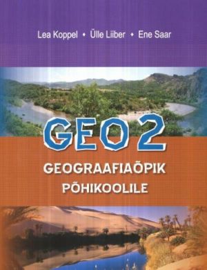 GEO 2. GEOGRAAFIAÕPIK PÕHIKOOLILE