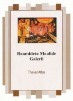 RAAMIDETA MAALIDE GALERII