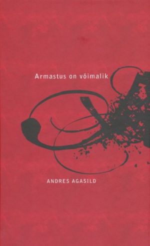 ARMASTUS ON VÕIMALIK