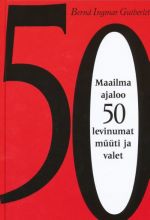 MAAILMA AJALOO 50 LEVINUMAT MÜÜTI JA VALET